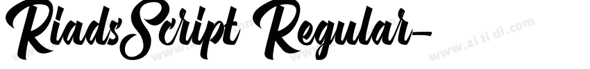 RiadsScript Regular字体转换 RiadsScript Regular字体转换